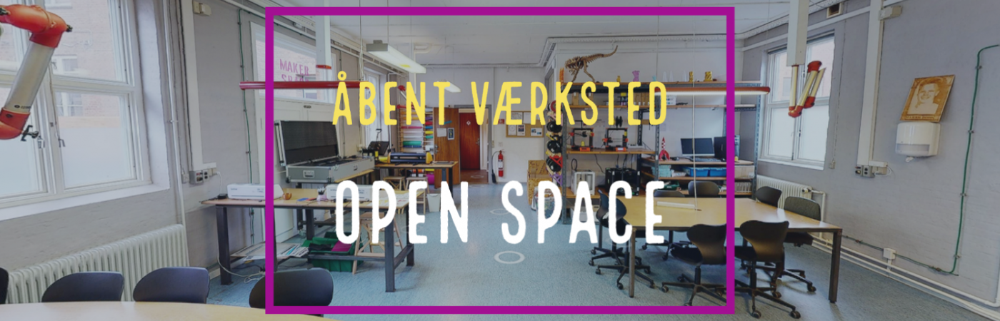 Åbent Værksted // Open Space